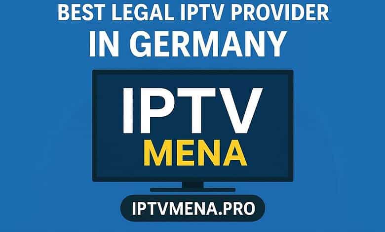 فضل مزود IPTV قانوني في ألمانيا